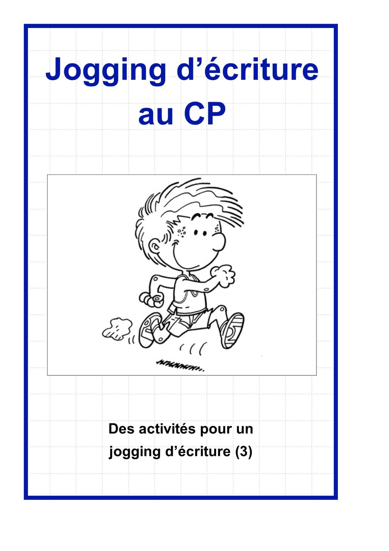 Jogging D criture Au CP 3 Ecriture Production crite CE1 CP La 