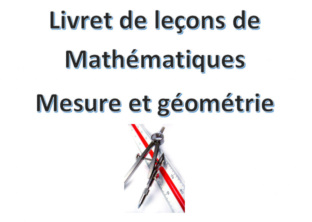 Leçons de mesures et de géométrie CM1 - Mathématiques CM1 - La Salle