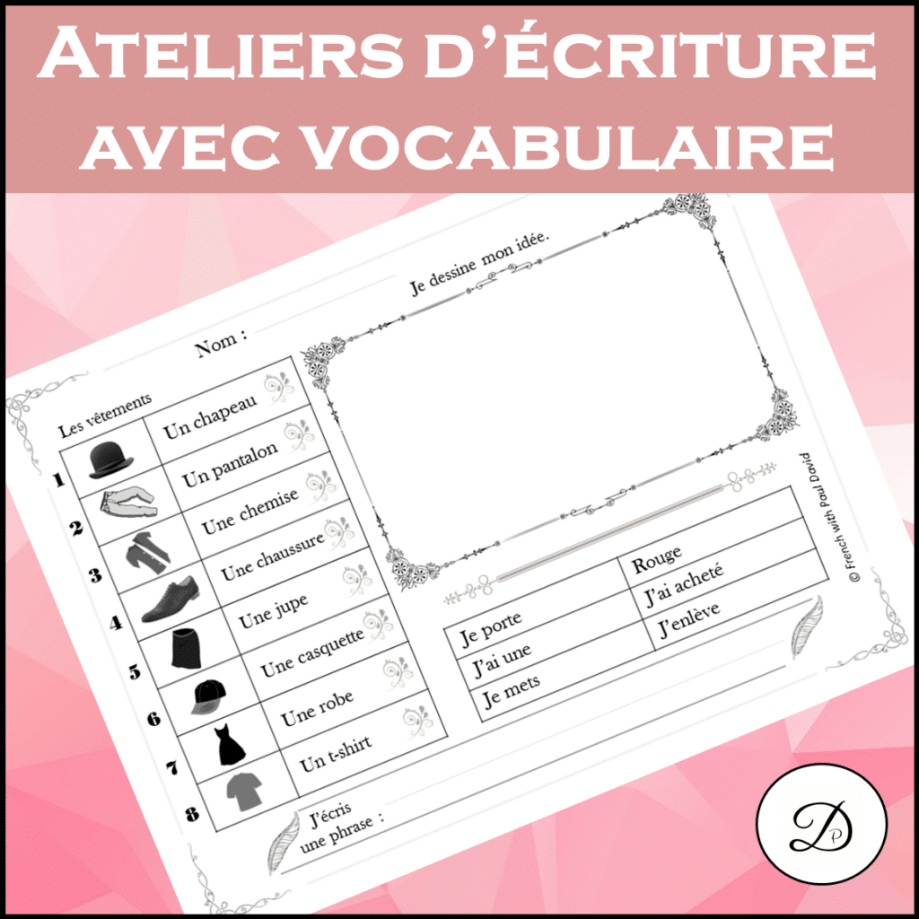 Ateliers D criture Avec Vocabulaire Et Images Ecriture Production Ateliers D criture Avec Vocabulaire Et Images Ecriture Production